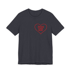 Jesus Lives Here Heart Tee