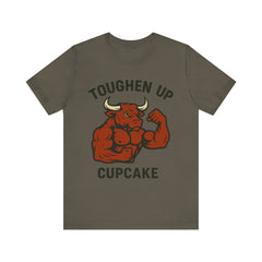 Toughen Up Cupcake – Buffed Bull Gym Tee (Unisex)