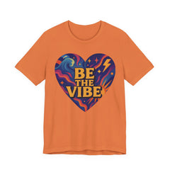 Be The Vibe Heart T-Shirt — Retro Psychedelic Graphic Tee