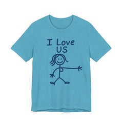 I Love Us—HERS Tee (Bella+Canvas 3001)