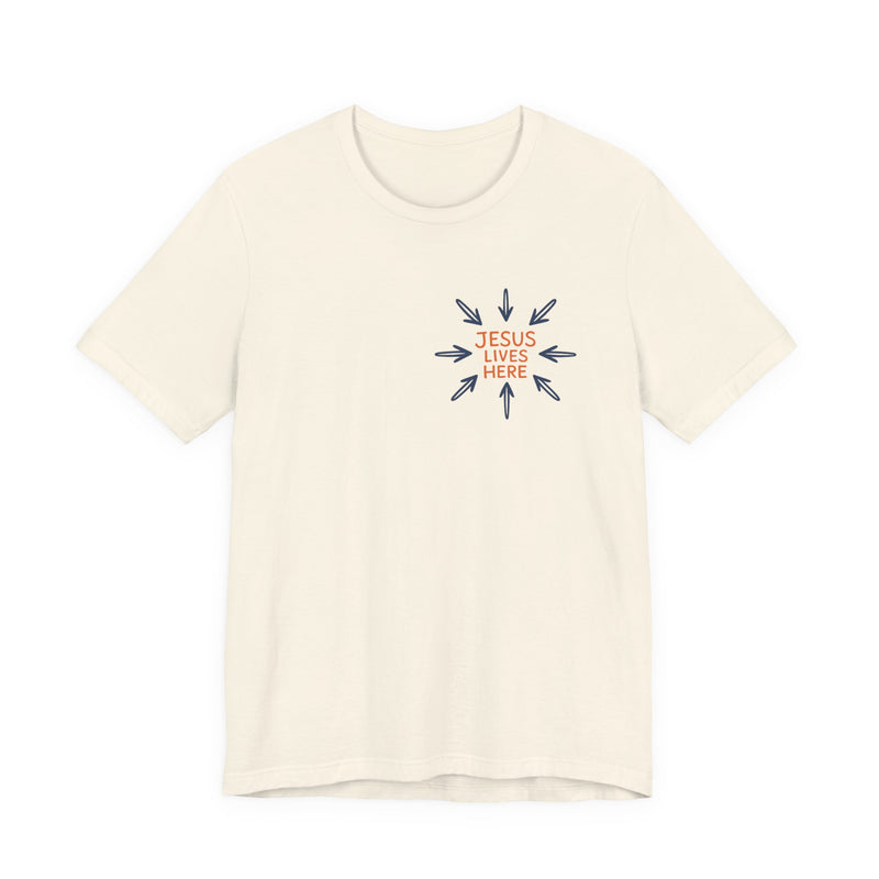 Jesus Lives Here Arrow Tee