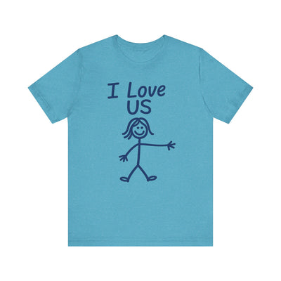 I Love Us—HERS Tee (Bella+Canvas 3001)