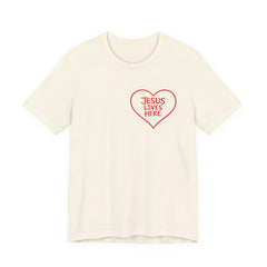 Jesus Lives Here Heart Tee