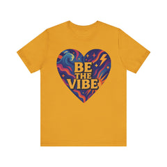 Be The Vibe Heart T-Shirt — Retro Psychedelic Graphic Tee